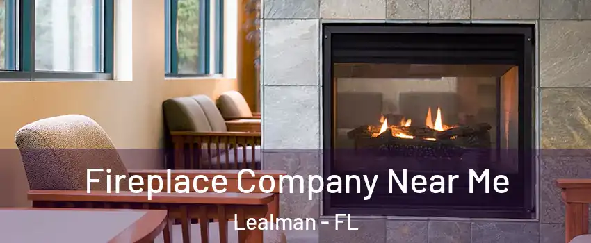  Fireplace Company Near Me Lealman - FL
